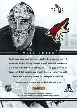 2013-14 Panini Totally Certified - Signatures #TS-MS Mike Smith Back