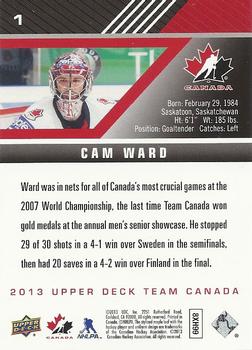 2013 Upper Deck Team Canada #1 Cam Ward Back