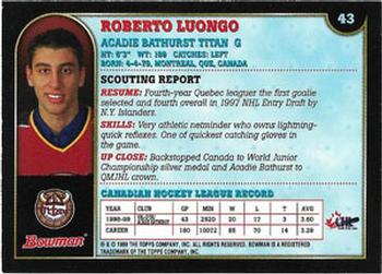 1999 Bowman CHL #43 Roberto Luongo Back