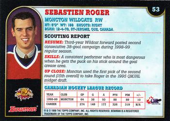 1999 Bowman CHL #53 Sebastien Roger Back