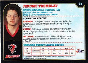 1999 Bowman CHL #74 Jerome Tremblay Back