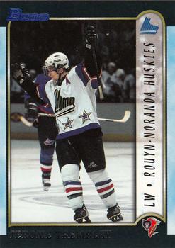 1999 Bowman CHL #74 Jerome Tremblay Front