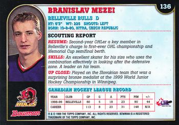1999 Bowman CHL #136 Branislav Mezei Back