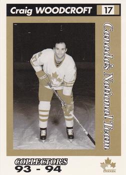1993-94 Alberta Lotteries Canada's National Team #NNO Craig Woodcroft Front