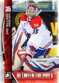 2013-14 In The Game Between the Pipes #49 Eric Williams Front