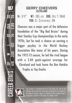2013-14 In The Game Between the Pipes #107 Gerry Cheevers Back