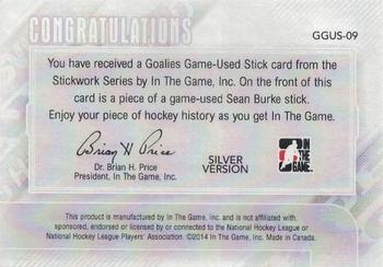 2013-14 In The Game StickWork - Game Used Goalie Sticks Silver #GGUS-09 Sean Burke Back
