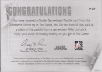 2013-14 In The Game StickWork - Game Used Goalie Paddles Silver #P-39 Mike Liut Back