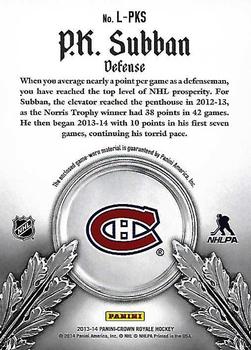 2013-14 Panini Crown Royale - Lords of the NHL Materials #L-PS P.K. Subban Back