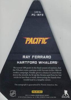 2013-14 Panini Crown Royale - Pacific's Choice Autographs Sapphire #PC-RFE Ray Ferraro Back