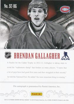 2013-14 Panini Crown Royale - Scratching the Surface Signatures #SC-BG Brendan Gallagher Back