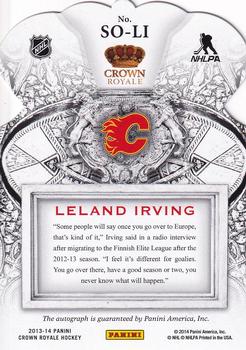 2013-14 Panini Crown Royale - Sovereign Sigs #SO-LI Leland Irving Back