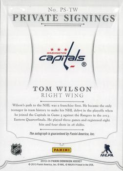 2013-14 Panini Dominion - Private Signings #PS-TW Tom Wilson Back