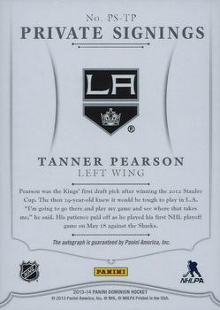 2013-14 Panini Dominion - Private Signings #PS-TP Tanner Pearson Back