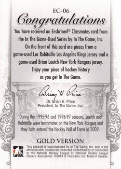 2013-14 In The Game Used - Enshrined Classmates Gold Version #EC-06 Luc Robitaille / Brian Leetch Back