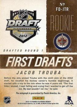 2013-14 Panini Playbook - First Drafts Signatures #FD-JTR Jacob Trouba Back