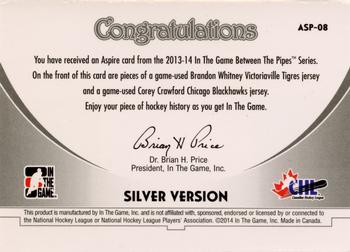2013-14 In The Game Between the Pipes - Aspire Jerseys Silver #ASP-08 Brandon Whitney / Corey Crawford Back