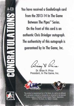 2013-14 In The Game Between the Pipes - GoalieGraphs #A-CD Chris Driedger Back