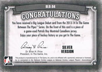 2013-14 In The Game Between the Pipes - Big League Debut Jerseys Silver #BLD-04 Patrick Roy Back