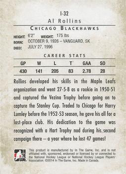 2013-14 In The Game Between the Pipes - Immortals #I-32 Al Rollins Back