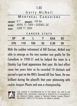 2013-14 In The Game Between the Pipes - Immortals #I-33 Gerry McNeil Back