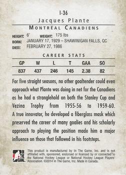 2013-14 In The Game Between the Pipes - Immortals #I-36 Jacques Plante Back