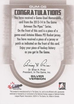 2013-14 In The Game Between the Pipes - Game-Used Patch Silver #GUM-06 Antoine Bibeau Back