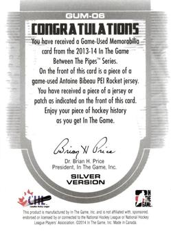 2013-14 In The Game Between the Pipes - Game-Used Jersey Silver #GUM-06 Antoine Bibeau Back