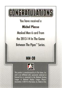 2013-14 In The Game Between the Pipes - Masked Men 6 Gold #MM-38 Michel Plasse Back