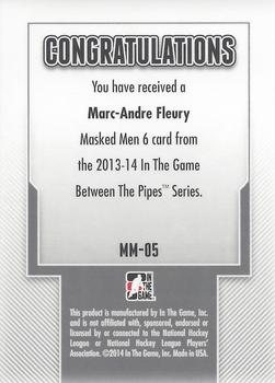 2013-14 In The Game Between the Pipes - Masked Men 6 Red #MM-05 Marc-Andre Fleury Back