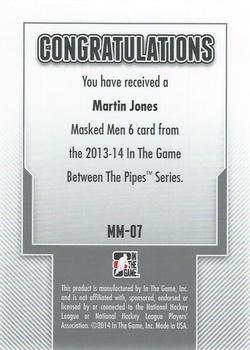 2013-14 In The Game Between the Pipes - Masked Men 6 Red #MM-07 Martin Jones Back