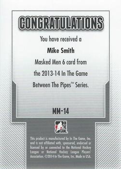 2013-14 In The Game Between the Pipes - Masked Men 6 Red #MM-14 Mike Smith Back