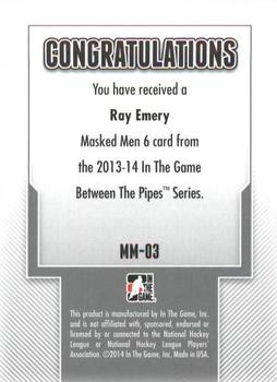 2013-14 In The Game Between the Pipes - Masked Men 6 Silver #MM-03 Ray Emery Back
