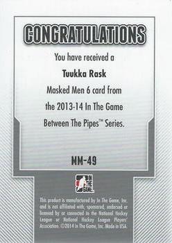 2013-14 In The Game Between the Pipes - Masked Men 6 Silver #MM-49 Tuukka Rask Back