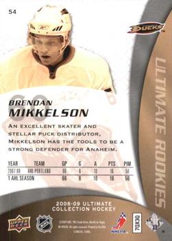 2008-09 Upper Deck Ultimate Collection #54 Brendan Mikkelson Back