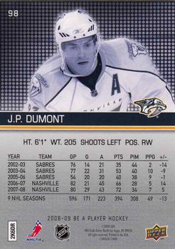 2008-09 Upper Deck Be a Player #98 J.P. Dumont Back