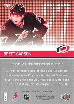 2008-09 Upper Deck Be a Player #239 Brett Carson Back