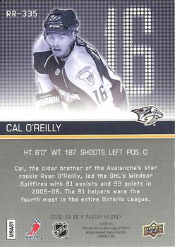 2008-09 Upper Deck Be a Player #RR-335 Cal O'Reilly Back