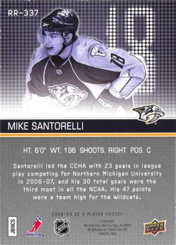 2008-09 Upper Deck Be a Player #RR-337 Mike Santorelli Back