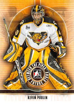 2008-09 In The Game Between The Pipes #27 Kevin Poulin Front