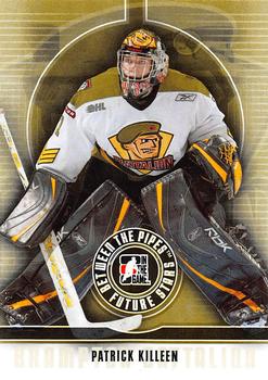 2008-09 In The Game Between The Pipes #38 Patrick Killeen Front