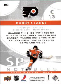 2008-09 SP Authentic #103 Bobby Clarke Back