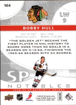2008-09 SP Authentic #104 Bobby Hull Back
