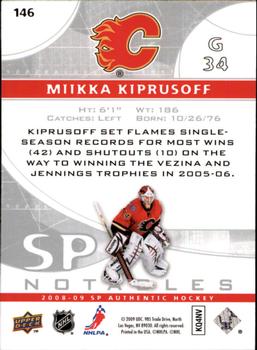 2008-09 SP Authentic #146 Miikka Kiprusoff Back