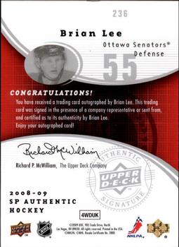 2008-09 SP Authentic #236 Brian Lee Back