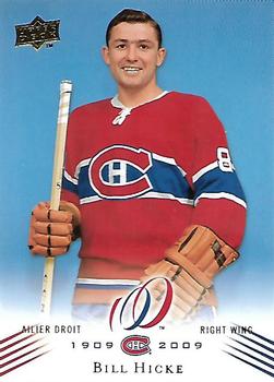 2008-09 Upper Deck Montreal Canadiens Centennial #106 Bill Hicke Front