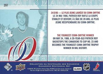 2008-09 Upper Deck Montreal Canadiens Centennial #297 Patrick Roy Back