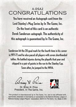 2013-14 In The Game Lord Stanley's Mug - Autographs #A-DSA2 Derek Sanderson Back