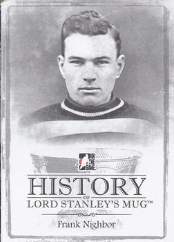 2013-14 In The Game Lord Stanley's Mug - History of Lord Stanley's Mug #HLSM-09 Frank Nighbor Front