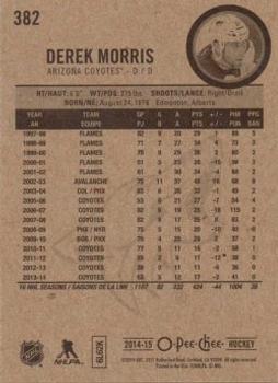 2014-15 O-Pee-Chee #382 Derek Morris Back